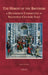 The Heresy of the Brothers, a Heterodox Community in Sixteenth-Century Italy by Matteo Al Kalak
