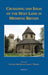 Crusading and Ideas of the Holy Land in Medieval Britain by Kathryn Hurlock, Laura J. Whatley