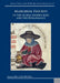 Marginal Figures in the Global Middle Ages and the Renaissance by M. L. Brown