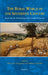 The Rural World in the Sixteenth Century: Exploring the Archaeology of Innovation in Europe by I. Grau Sologestoa, U. Albarella