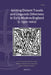 Writing Distant Travels and Linguistic Otherness in Early Modern England (C. 1550-1660) by Chloe Houston, Sophie Lemercier-Goddard, Ladan Niayesh