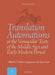 Translation Automatisms in the Vernacular Texts of the Middle Ages and Early Modern Period by Vladimir Agrigoroaei, Ileana Sasu