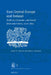 East Central Europe and Ireland: Political, Economic, and Social Interconnections, 1000-1850 by Robert Tomczak