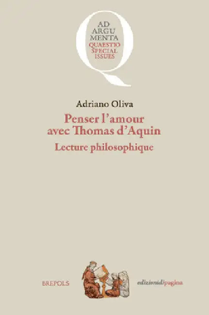 Penser l'Amour Avec Thomas d'Aquin by Adriano Oliva