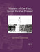 Women of the Past, Issues for the Present by Nina Koefoed, Rubina Raja