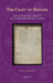 The Craft of History: Turning History Into a Discipline in the Twelfth and Thirteenth Centuries by Antoni Grabowski