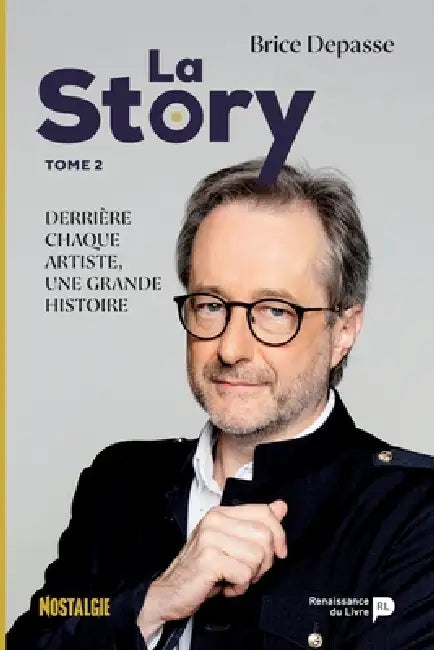 La Story  Tome 2 by Brice Depasse