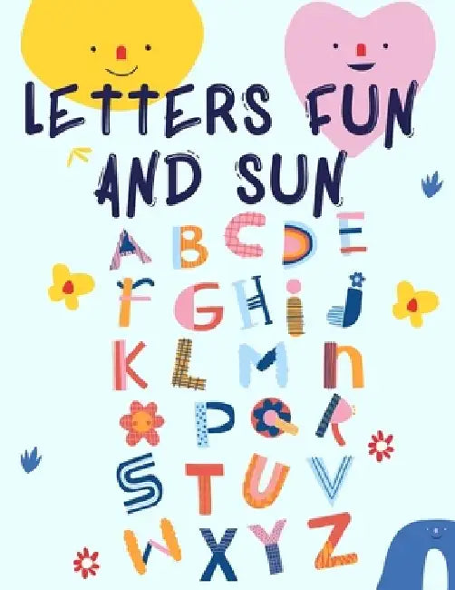 Letters Fun and Sun by Cristie Publishing