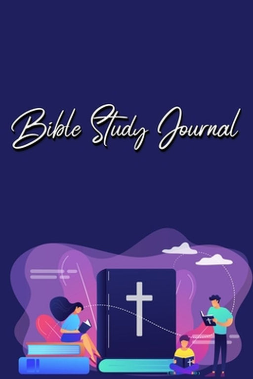 Bible Study Journal: A Christian Bible Study Workbook: A Simple Guide To Journaling Scripture Using S.O.A.P Method by Millie Zoes