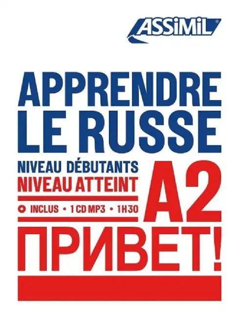 Apprendre Le Russe - niveau A2 by Victoria Melnikova-Suchet