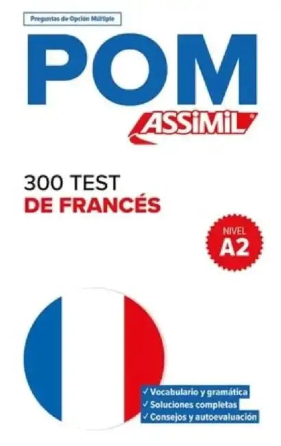 300 Test de Frances--Tests for French Speakers by Anthony Bulger