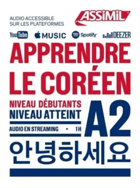 Apprendre Le Coreen niveau A2 by Inseon Kim-Juquel