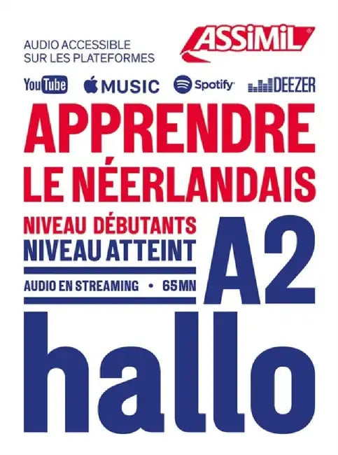Apprendre Le Neerlandais - niveau A2 by Ineke Paupert