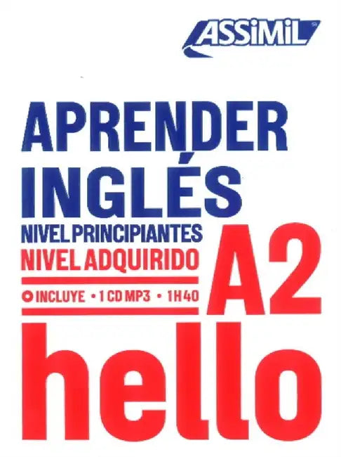 APRENDER INGLES niveau A2 by Anthony Bulger