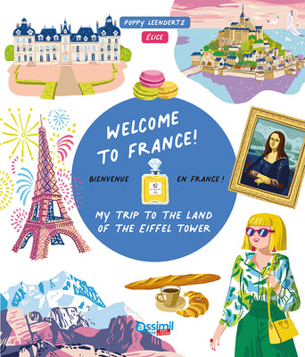 Welcome to France! by Poppy Leendertz