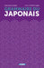 La Grammaire Du Japonais by Catherine Garnier