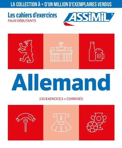 German Beginner Exercise Book for French Speakers: Cahier Exercices Allemand by Bettina Schödel