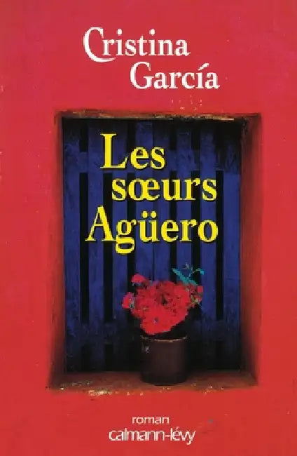 Les Soeurs Agüero by Cristina Garcia