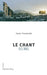 Le Chant des rois by Barry Unsworth