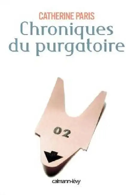 Chroniques du purgatoire by Catherine Paris