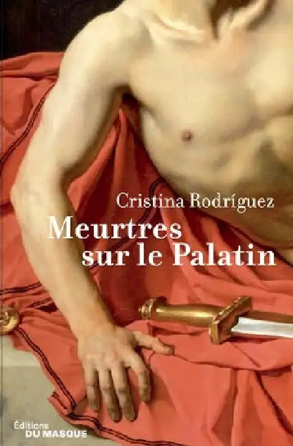 Meurtres sur le Palatin by Rodriguez-C