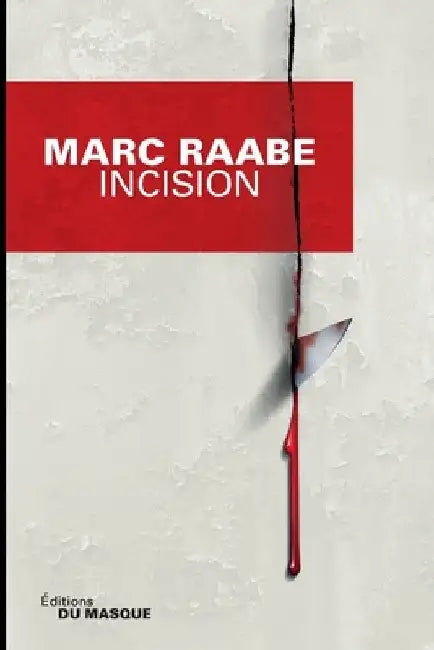 Incision by Raabe-M