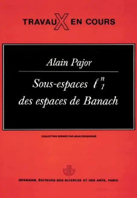Sous-espaces ln1 des espaces de Banach by Alain Pajor