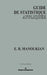 Guide de statistique appliquée by Edouard B. Manoukian
