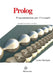 Prolog: Programmation par l'exemple by Louis Gacôgne
