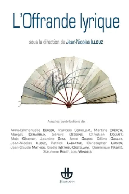 L'Offrande lyrique by Jean-Nicolas Illouz, Gérard Dessons