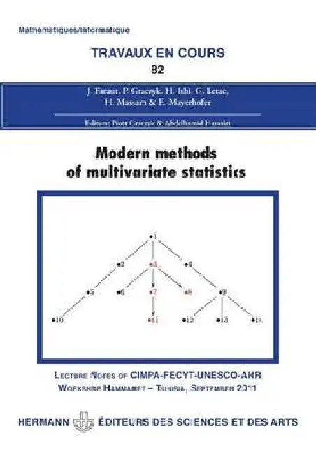 Modern methods of multivariate statistics: Tvc 82 by Abdelhamid Hassairi, Jacques Faraut, Piotr Graczyk