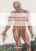 Renaissance de l'anatomie by Raphaël Cuir