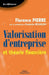 Valorisation d'entreprise et théorie financière by Pierre, Florence