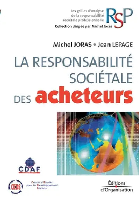 La responsabilité sociétale des acheteurs by Joras, Michel