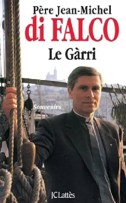 Le garri by Monseigneur Jean-Michel Di Falco