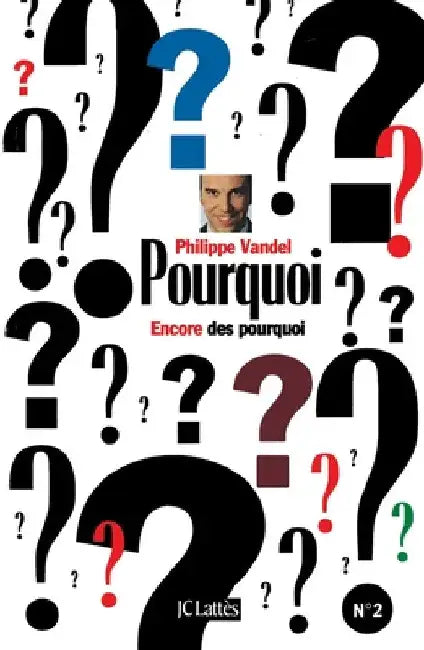 Encore Des Pourquoi by Vandel-P