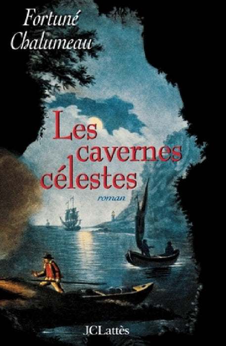 Les cavernes célestes by Fortuné Chalumeau