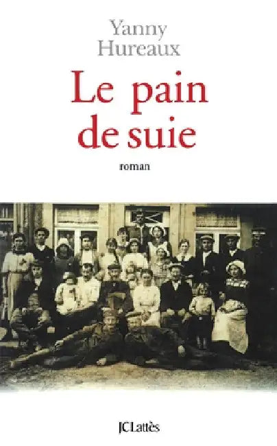 Le pain de suie by Yanny Hureaux