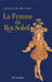 La femme du roi soleil by Duchene-J