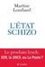 L'Etat schizo by Lombard-M