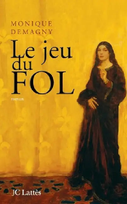 Le jeu du Fol by Demagny-M