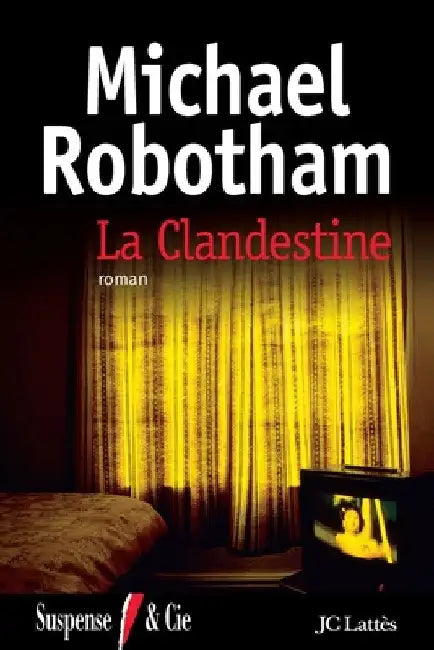La Clandestine by Robotham-M