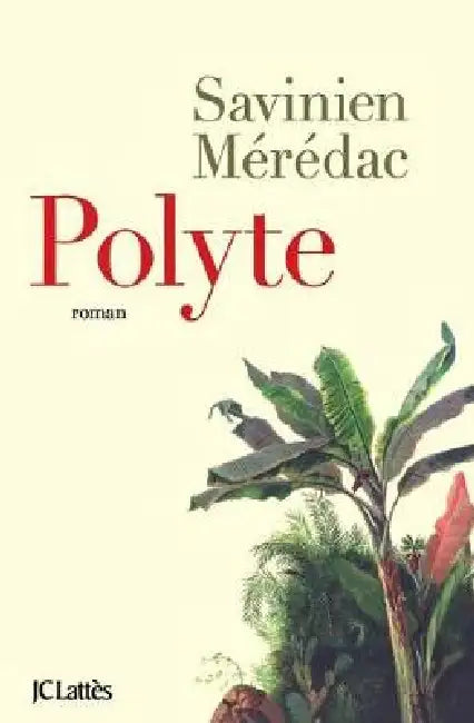 Polyte by Savinien Mérédac