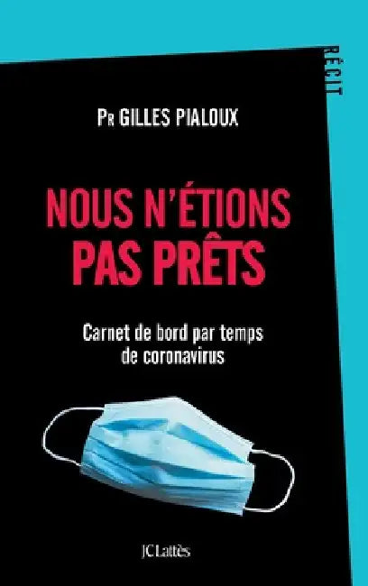 Nous n'étions pas prêts by Pialoux -G