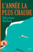 L'Année la plus chaude by Bultot-M