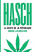 Hasch, la honte de la République by Laforestrie-B