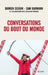 Conversations du bout du monde by Collectif