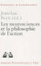 Les Neurosciences Et La Philosophie de l'Action by Jean-Luc Petit