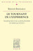 Le Tournant de l'Experience: Recherches Sur La Philosophie de Merleau-Ponty by Renaud Barbaras