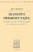 Le Cogito Hermeneutique: L'Hermeneutique Philosophique Et l'Heritage Cartesien by Jean Greisch
